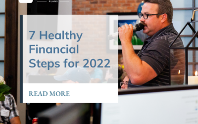 7 Healthy Financial Steps for 2022